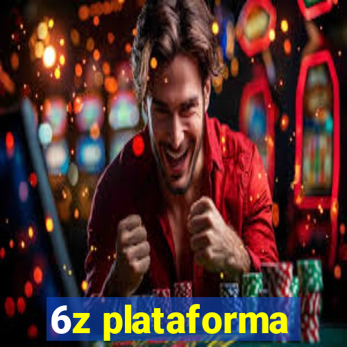 6z plataforma